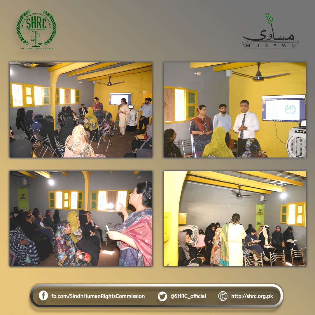 The SHRC and Musawi organized a session to raise awareness about women's marriage rights and provide legal aid in Liyari Karachi.