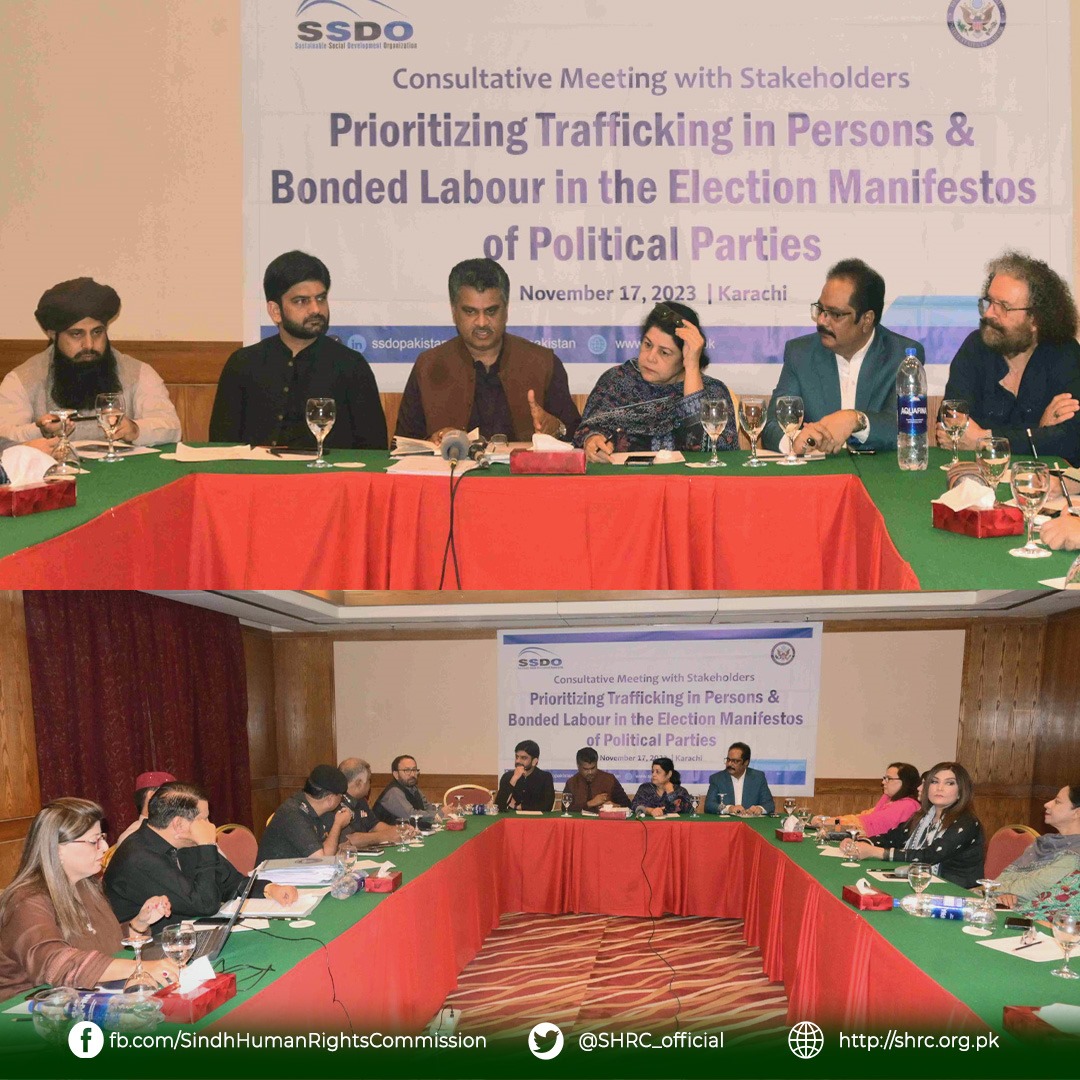 Consultative Meeting with Stakeholders Prioritizing Trafficking in Persons & Bonded Labour in the Election Manifestos of Political Parties