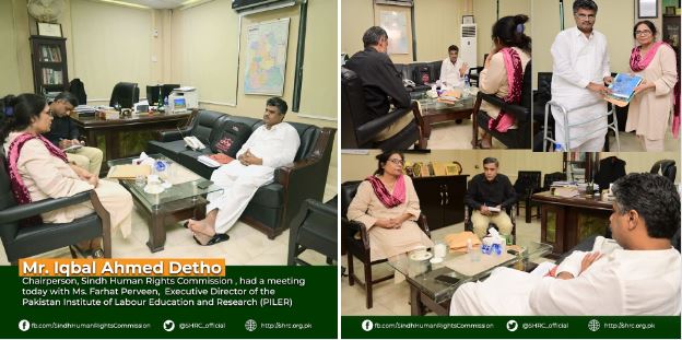 Chairperson (SHRC) had a meeting with Ms. Farhat Perveen, the Executive Director of the PILER.