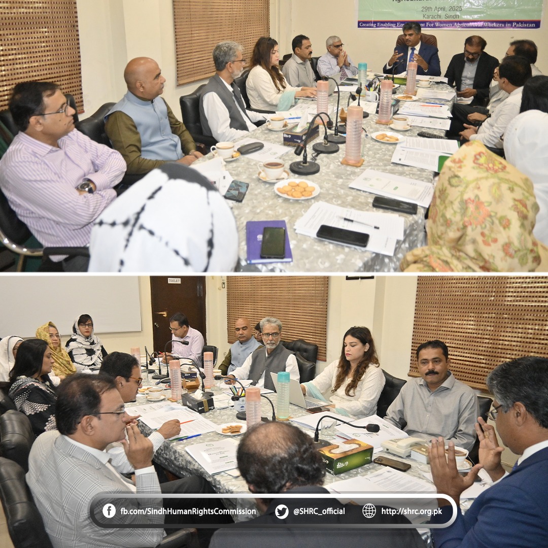 SHRC Holds Second Stakeholdersâ€™ Meeting on Draft Rules of Sindh Women Agricultural Workers Act, 2019